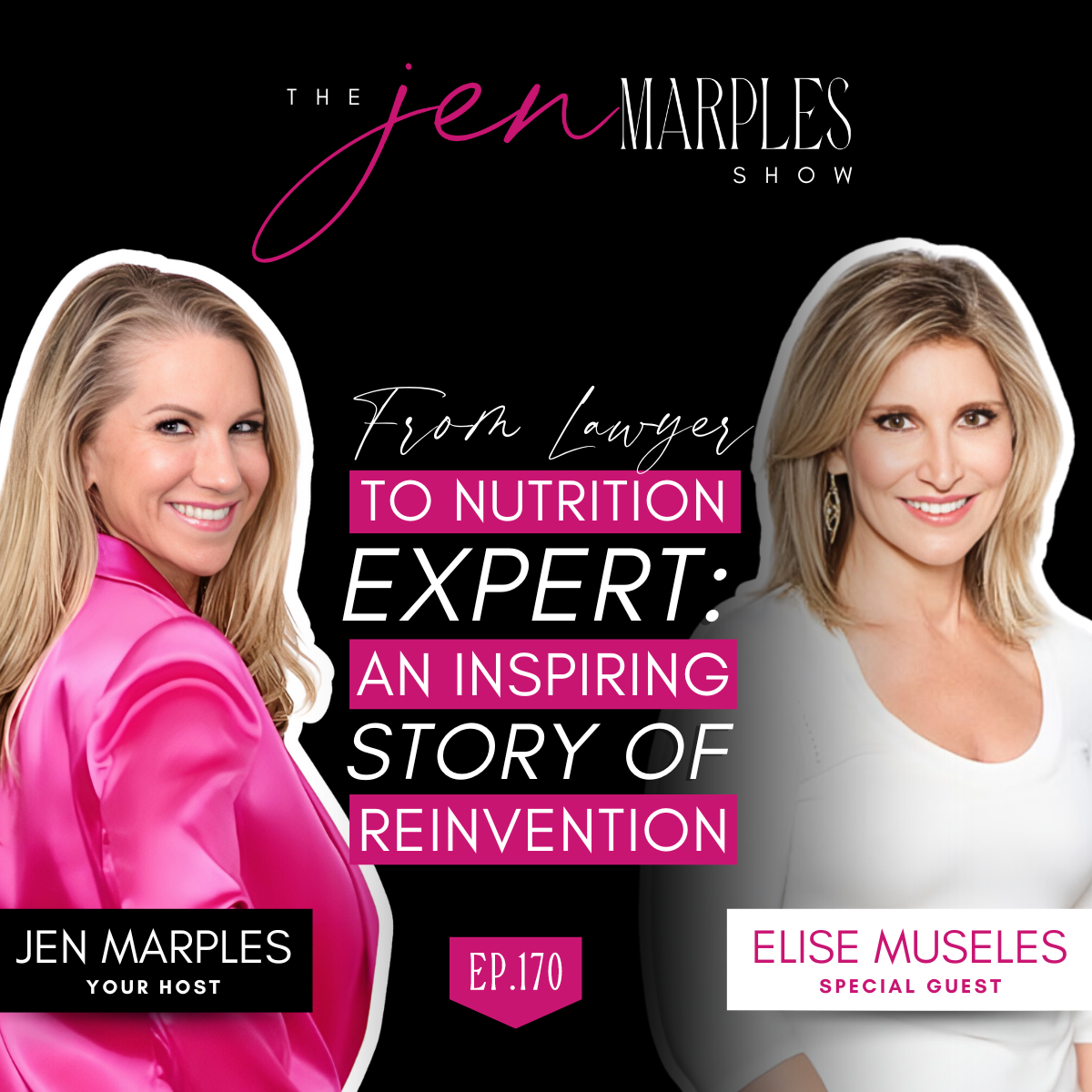 From Lawyer to Nutrition Expert: An Inspiring Story of Reinvention with Elise Museles