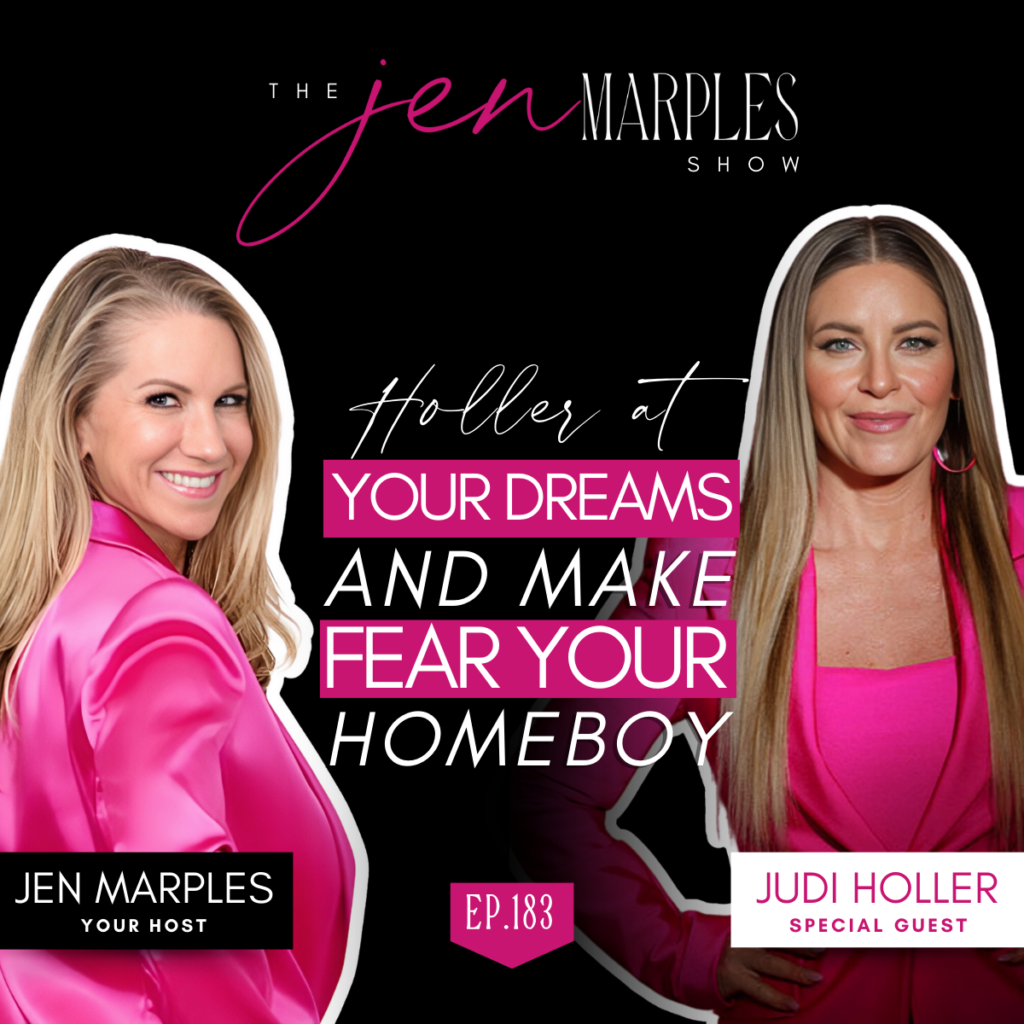 Holler at Your Dreams and Make Fear Your Homeboy with Judi Holler, Keynote Speaker & Author