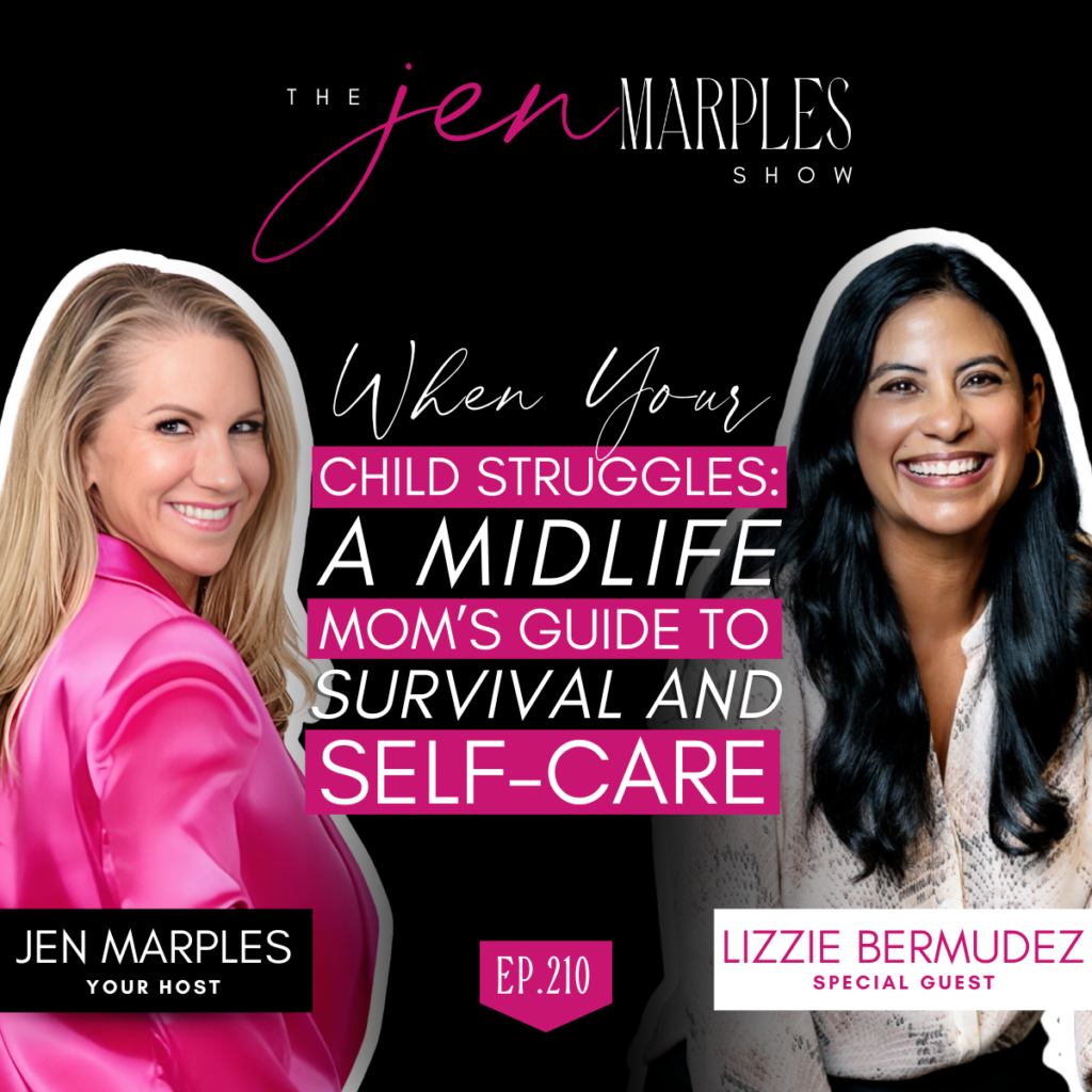 When Your Child Struggles: A Midlife Mom's Guide to Survival and Self-Care